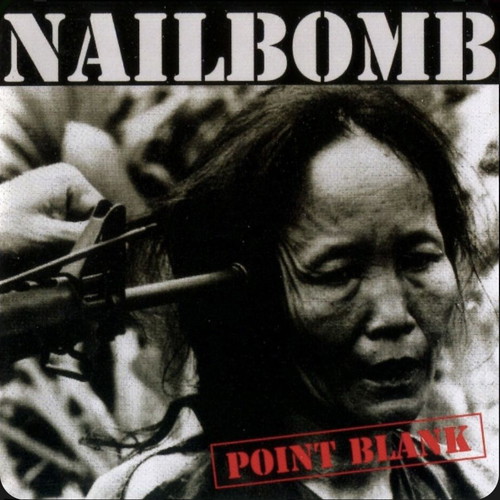 Point Blank Nailbomb CD album repress Europe like new