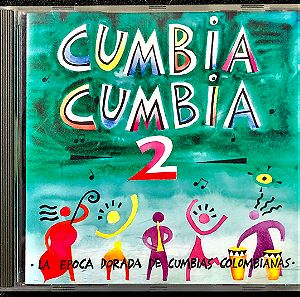 CD - Cumbia Cumbia 2 (La Epoca Dorada De Cumbias Colombianas)