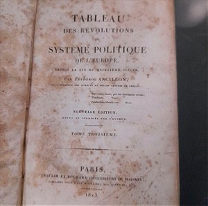 TABLEAU DES REVOLUTIONS DU SYSTEME POLITIQUE DE LA EUROPE  1823 TOMOS 3
