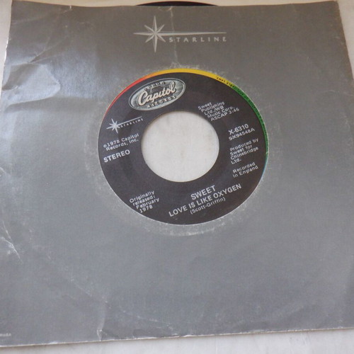 Sweet Love Is Like Oxygen rare 45 rpm vinyl used, American pressing