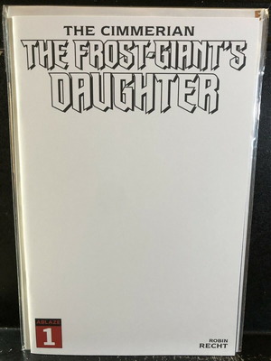 The Cimmerian The Frost Giant's Daughter #1 Blank Variant like new