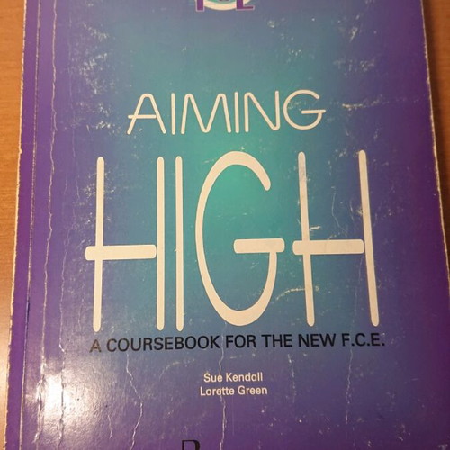 FCE Aiming High English language learning book used with notes