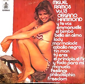 Miguel Ramos - Organo Hammond Vol. 13 (LP). 1975. VG / VG