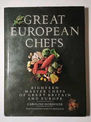 Great European Chefs used hardcover book with European chefs