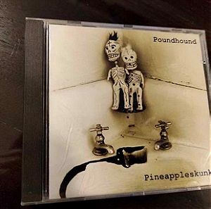 Poundhound / Pineappleskunk / CD