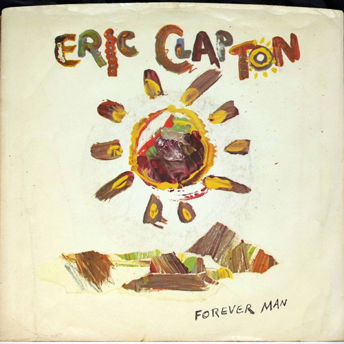 Eric Clapton Forever Man & Too Bad 7'' vinyl used, rock
