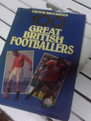 Trevor Brooking 100 Great British Footballers book 225 pages