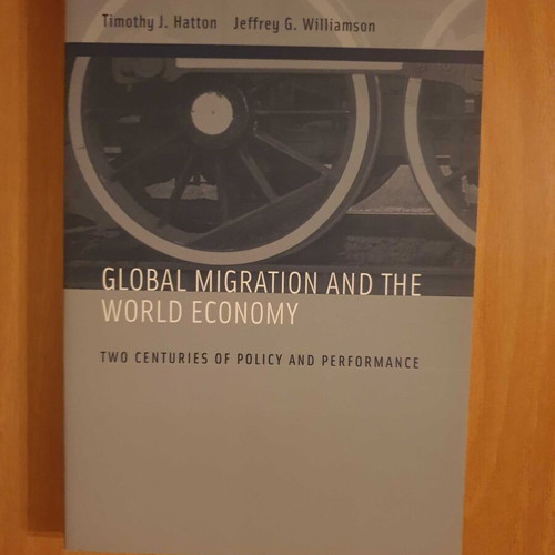 Global Migration and the World Economy book like new, English