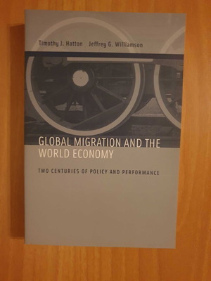 Global Migration and the World Economy book like new, English