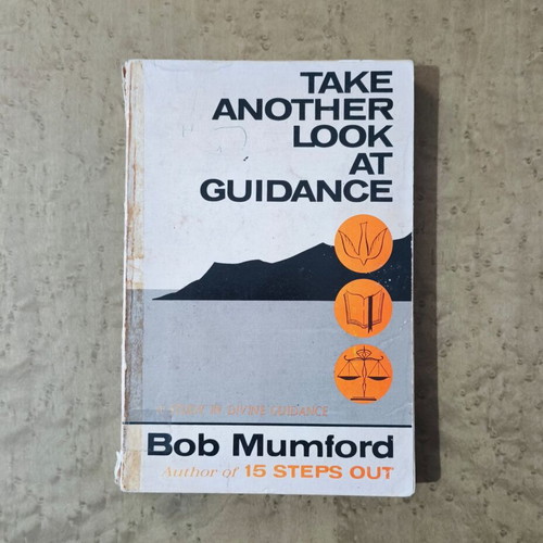 Take Another Look at Guidance by Bob Mumford used