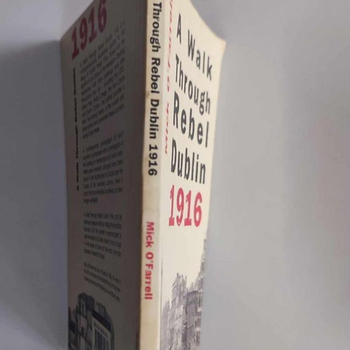 A Walk Through Rebel Dublin 1916 book like new