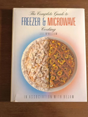 Βιβλίο μαγειρικής The Complete Guide to Freezer & Microwave Cooking σαν καινούργιο, αγγλικά