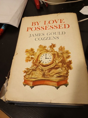 By Love Possessed James Cozzens 1957 edition used