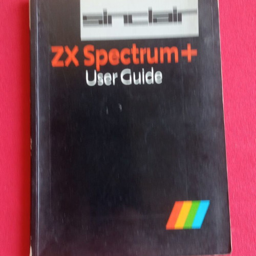 Sinclair ZX Spectrum+ User Guide like new, 1984 edition