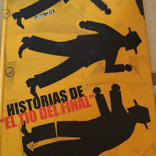 Historias de "El Tío del Final" Graphic Novel new