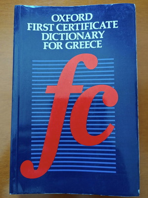 Oxford First Certificate Dictionary for Greece like new, English