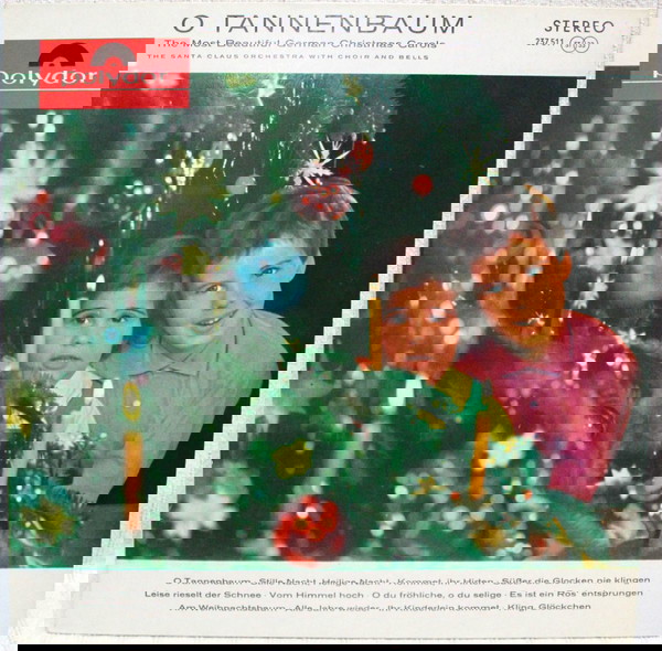  The Santa Claus Orchestra–O Tannenbaum (The Most Beautiful German Christmas Carols)