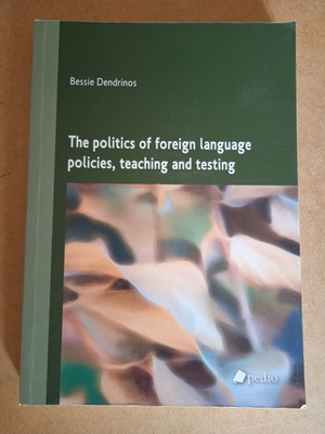 The Politics of Foreign Language Policies, Teaching and Testing like new