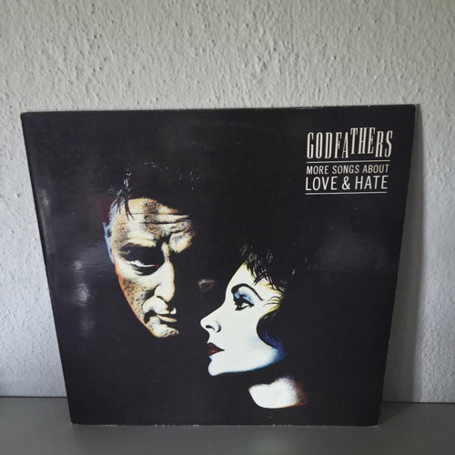 Godfathers More Songs About Love & Hate vinyl record like new