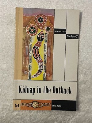 Kidnap in the Outback by Stella Martin, Macmillan Bookshelf Level 1