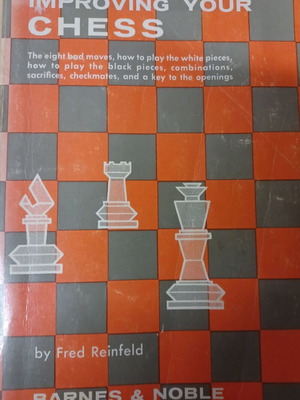 Improving Your Chess του Fred Reinfeld σαν καινούργιο, Αγγλικά