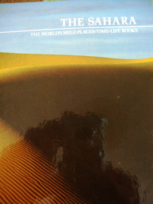 The Sahara βιβλίο The Worlds Wild Places Time Life καινούργιο