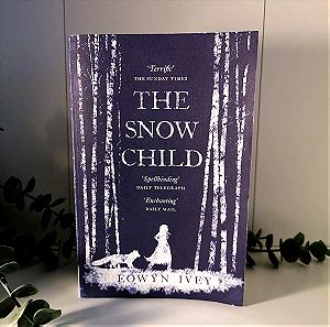 'The Snow Child' by Eowyn Ivey