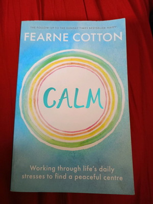 Calm by Fearne Cotton like new