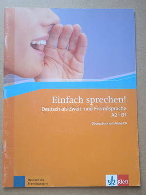 Einfach sprechen! A2-B1 like new German book with audio CD