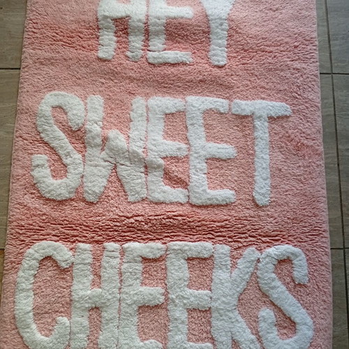 Hey Sweet Cheeks cotton bath mat pink with white letters