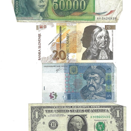 Paper money used from Ukraine, Serbia, Slovenia, and USA