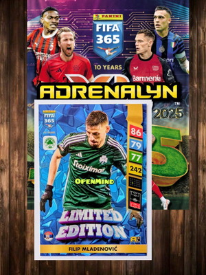 Κάρτα Filip Mladenovic limited edition Fifa 365 2025 Andrenalyn XL καινούργιο