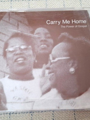 Carry Me Home The Power Of Gospel CD used