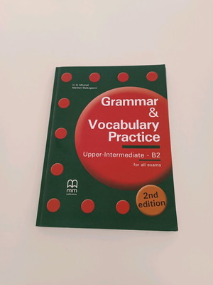 Grammar & Vocabulary Practice Upper-Intermediate B2 2nd Edition καινούργιο