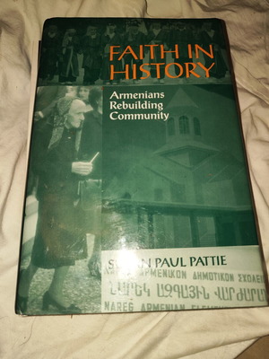 Faith in History Armenians Rebuilding Community book new, English edition