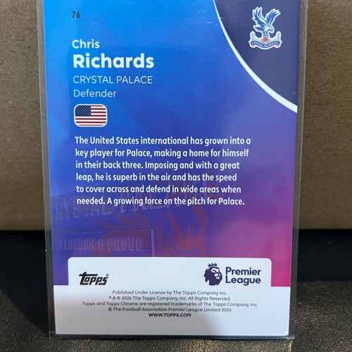 Chris Richards 2025-26 Topps Chrome Premier League Pulsar Refractor Base #76 like new