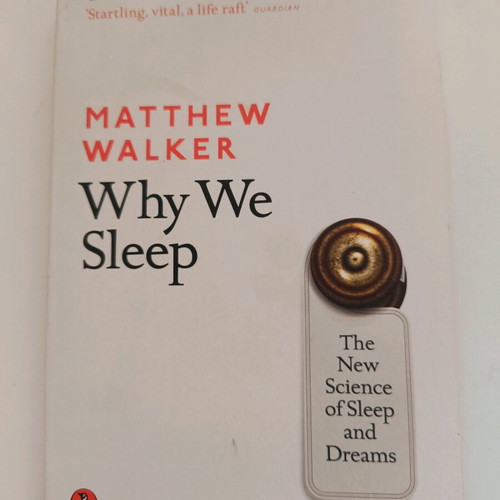 Why We Sleep by Matthew Walker used, English edition