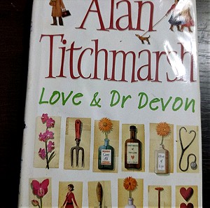 Βιβλίο λογοτεχνίας Love & Dr Devon by Alan Titchmarsh