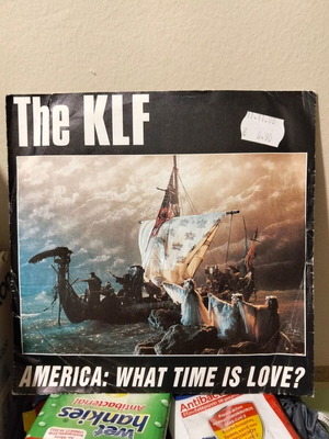 The KLF America: What Time Is Love? 7 inch single