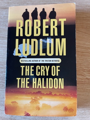 English novel The Cry of the Halidon Robert Ludlum like new