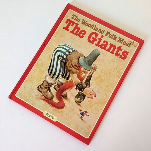 The Woodland Folk Meet The Giants children's hardcover book like new
