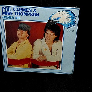 12" LP - Phil Carmen, Mike Thompson - Greatest Hits ΔΙΣΚΟΣ ΒΙΝΥΛΙΟΥ ΣΦΡΑΓΙΣΜΕΝΟΣ