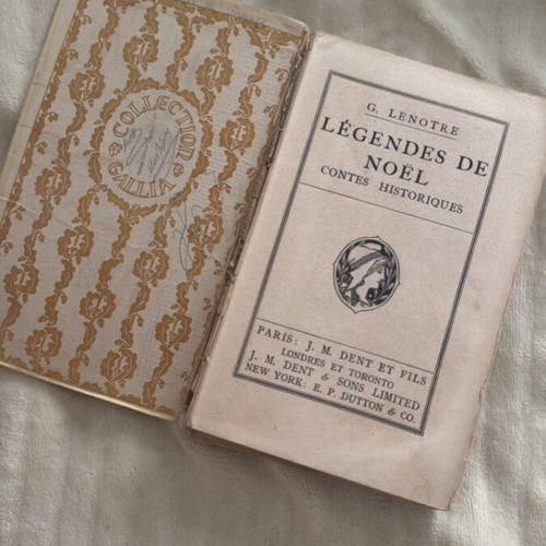 Légendes de Noël contes historiques by G. Lenotre refurbished French book