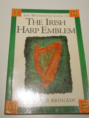 The Wolfhound Guide To The Irish Harp Emblem βιβλίο σαν καινούργιο