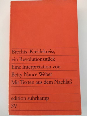 Brecht's Kreidekreis, ένα επαναστατικό έργο, ερμηνεία από Betty Nance Weber