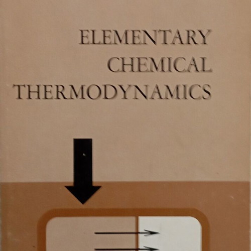 Book Elementary Chemical Thermodynamics like new