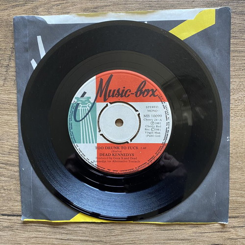 Dead Kennedys Too Drunk To F@@k 7” 45RPM punk single