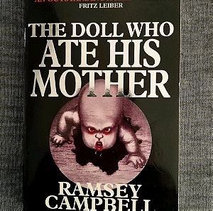 The doll who ate his mother.