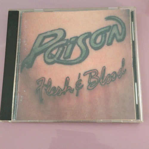 Poison Flesh & Blood CD like new American edition