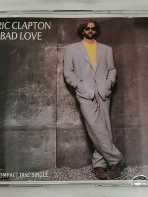 Eric Clapton Bad Love CD single